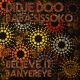 Baba Sissoko, Didje Doo - Believe It (Banyereye) [Turntables on the Hudson]