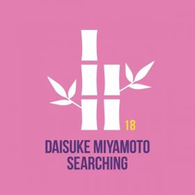 Daisuke Miyamoto - Searching [THE KYOTO TRAX]