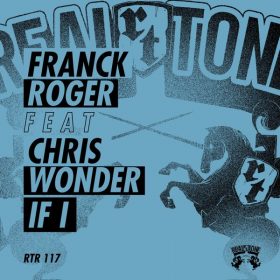 Franck Roger - If I [Real Tone Records]
