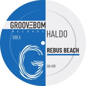 Haldo - Rebus Beach [Groovebom Records]