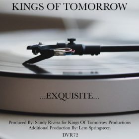 Kings Of Tomorrow - Exquisite [deepvisionz]
