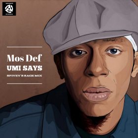 Mos Def - Umi Says (Spivey's Sage Mix) [bandcamp]