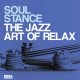 Soulstance - The Jazz Art Of Relax [IRMA Italy]
