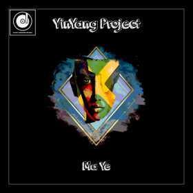 YinYang Project - Ma Ye [Elastic Dimension Records]