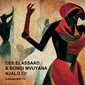 Cee ElAssaad, Bongi Mvuyana - Njalo EP [Connected Frontline]