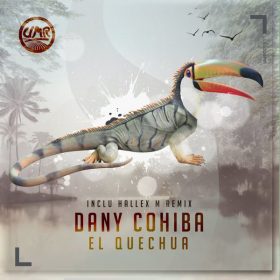 Dany Cohiba - El Quechua [United Music Records]