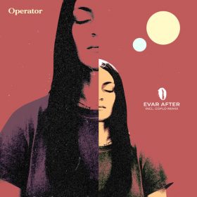 Evar After - Operator [Ocha Records]