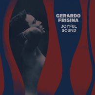 Gerardo Frisina - Joyful Sound [Schema Records]