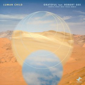 Luman Child - Grateful [Tru Thoughts]