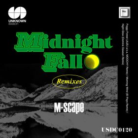 M-Scape - Midnight Fall (Remixes) [UNKNOWN season]