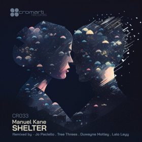 Manuel Kane - Shelter EP [Cromarti Records]
