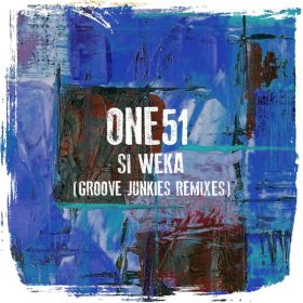 One51 - Si Weka (Groove Junkies Remix) [One51 Recordings]
