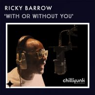 Ricky Barrow - With or Without You [Chillifunk]