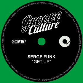 Serge Funk - Get Up [Groove Culture]