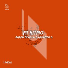 Aaron Sevilla - Mi Ritmo [Union Records]