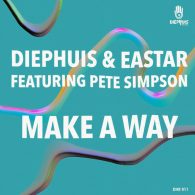 Diephuis, Eastar, Pete Simpson - Make A Way [Diephuis Records]