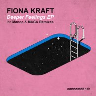 Fiona Kraft - Deeper Feelings EP [Connected Frontline]