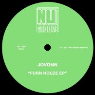 Jovonn - Funn Houze EP [Nu Groove Records]