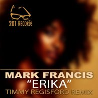 Mark Francis - Erika [201 Records]