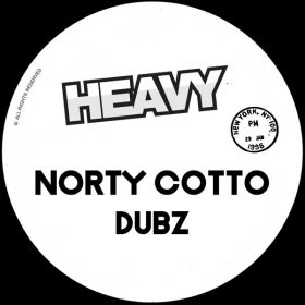 Norty Cotto - Norty Cotto Dubz [HEAVY]