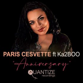 Paris Cesvette, Ka2BOO - Anniversary [Quantize Recordings]