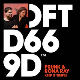 Prunk & Rona Ray - Keep It Simple [Defected]