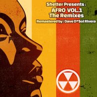 SHELTER Presents AFRO VOL.1 - The Remixes - DDR Remastered