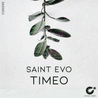 Saint Evo - Timeo [Celsius Degree Records]