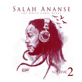 Salah Ananse - The White Label Mixes Vol. 2 [bandcamp]