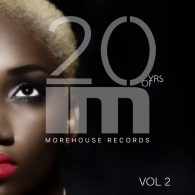 Various - 20 Years Of MoreHouse Records Vol 2 [MoreHouse]