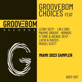 Various - Groovebom Choices - Miami 2023 Sampler [Groovebom Records]