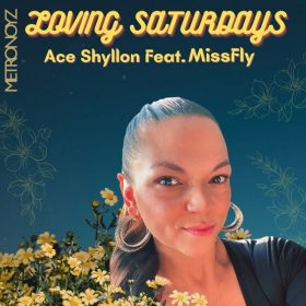 Ace Shyllon - Loving Saturdays [Metronoyz]