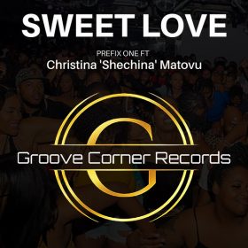 Christina 'Shechina' Matovu - Sweet Love [Groove Corner Records]