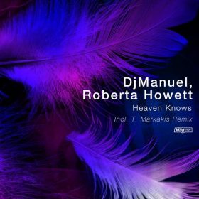 DjManuel & Roberta Howett - Heaven Knows [King Street Sounds]