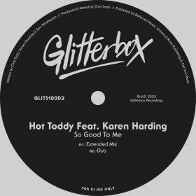 Hot Toddy feat. Karen Harding - So Good To Me [Glitterbox Recordings]
