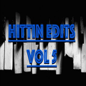 Johnny Jm - Hittin Edits Vol. 5 [bandcamp]