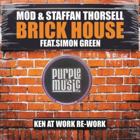 MoD, Staffan Thorsell, Simon Green - Brick House (Ken at Work Re-Work) [Purple Music Inc.]