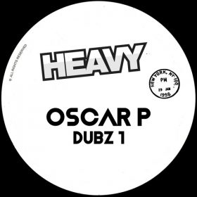 Oscar P - Oscar P Dubz 1 [HEAVY]