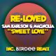 Sam Karlson, Magnolia - Sweet Love [Re-Loved]