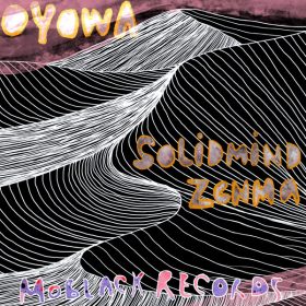 Solidmind, Zenma - Oyowa EP [MoBlack Records]