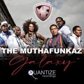 The MuthaFunkaz - Galaxy 2023 [Quantize Recordings]