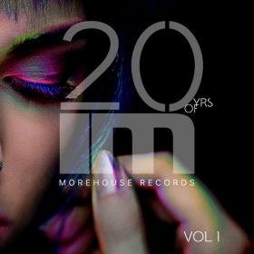 Various - 20 Years Of MoreHouse Records Vol 1 [MoreHouse]