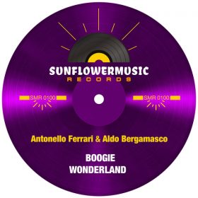 Antonello Ferrari, Aldo Bergamasco - Boogie Wonderland [Sunflowermusic Records]