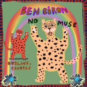 Ben Biron - No Muse [MoBlack Records]