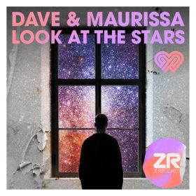 Dave & Maurissa, Dave Lee ZR, Maurissa Rose - Look At The Stars [Z Records]