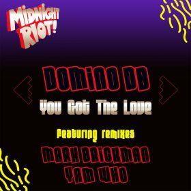 Domino DB - You Got the Love [Midnight Riot]