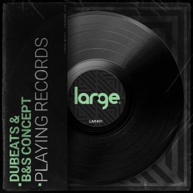 DuBeats & B&S Concept - Playing Records [Large Music]