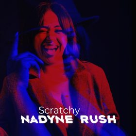 Nadyne Rush - Scratchy [FullTime Production]