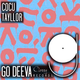 Tayllor - Cocu [Go Deeva Records]