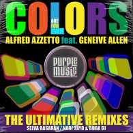 Alfred Azzetto, Geneive Allen - Colors (Are Forever) (Remix) [Purple Music Inc.]